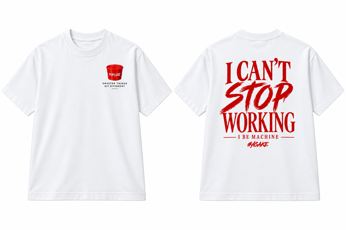 POPLUXE “I CAN’T STOP WORKING” T-Shirt
